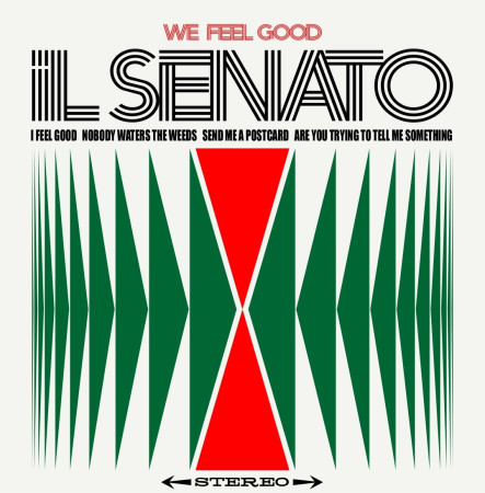 SENATO - we feel good ep (ONDE ITALIANE '25) 7" 10,00